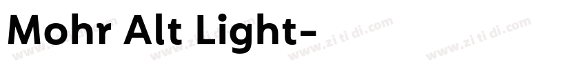 Mohr Alt Light字体转换 Mohr Alt Light字体转换